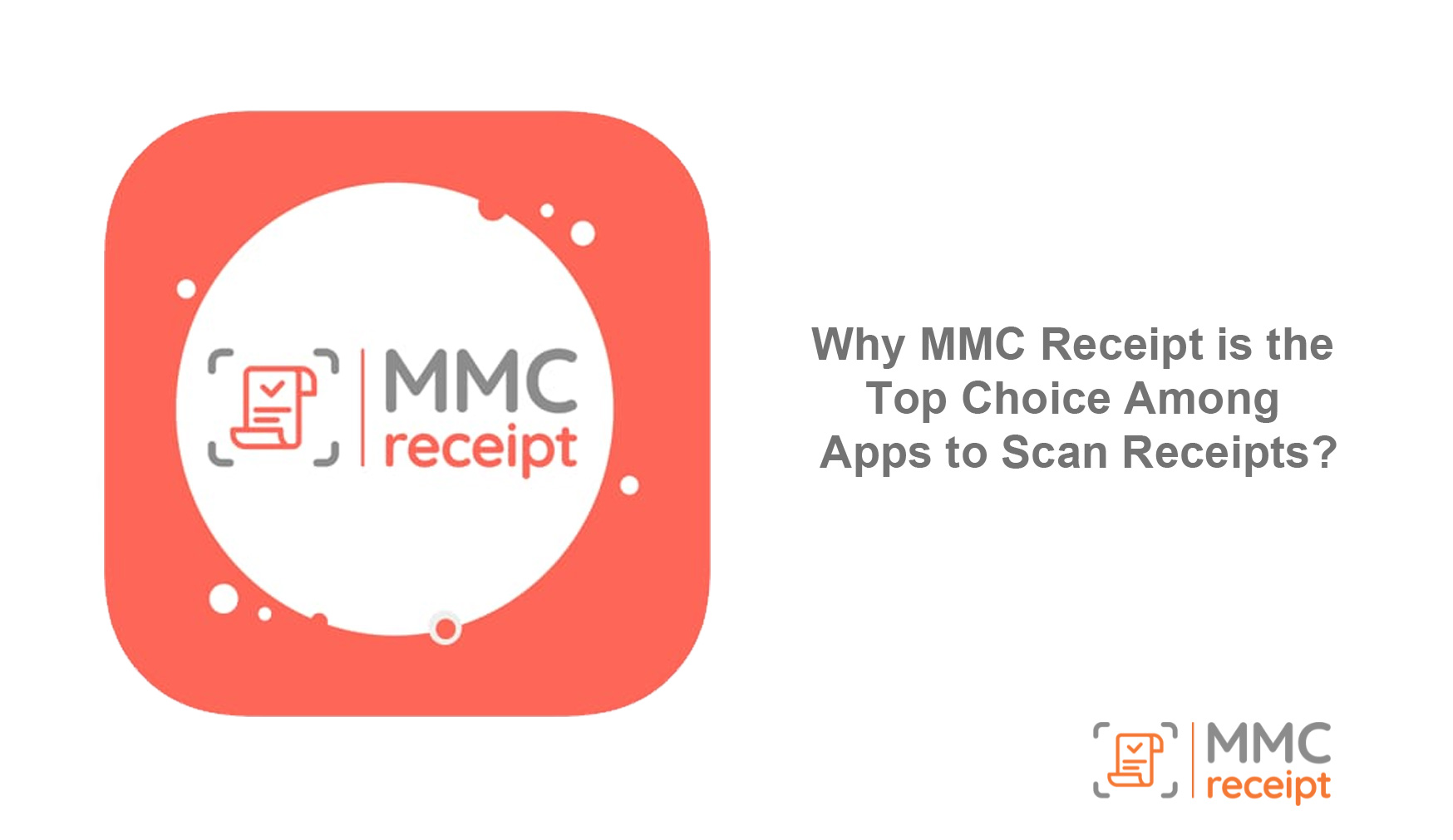 Why MMC Receipt is the Top Choice Among Apps to Scan Receipts?