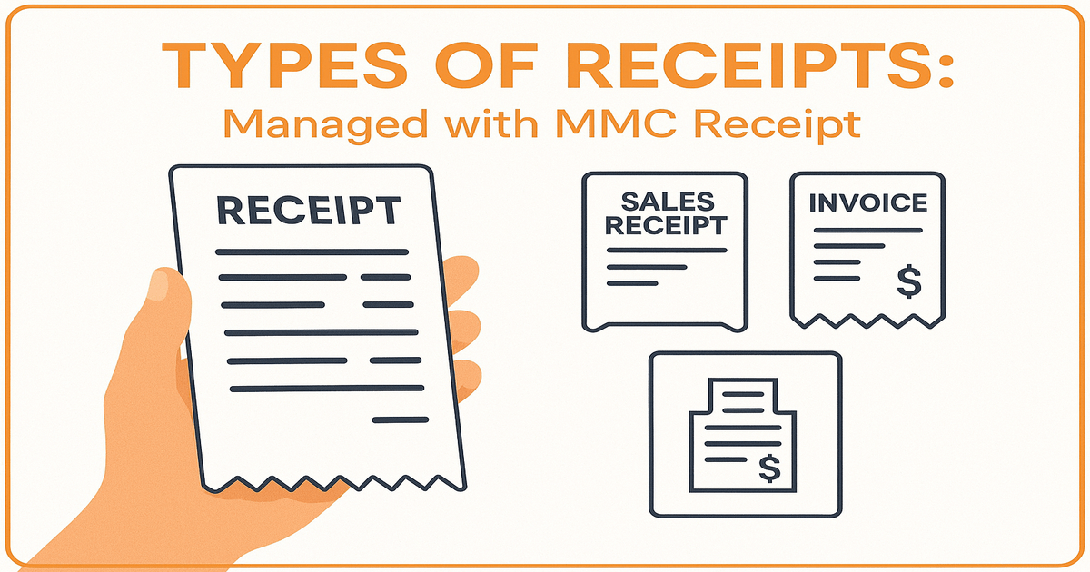 Types of receipts: A Complete Guide for Smarter Receipt Management